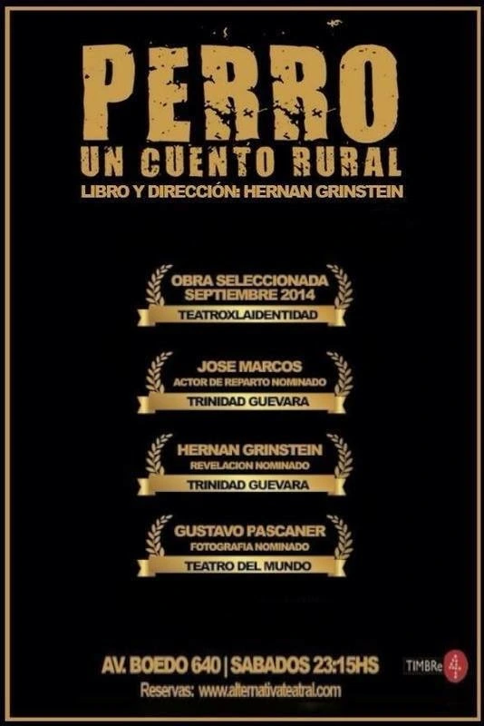 Afiche de Perro con selecciones y nominaciones teatrales